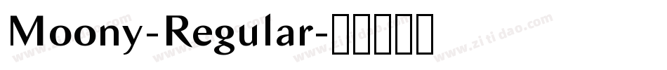 Moony-Regular字体转换