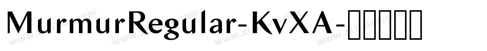 MurmurRegular-KvXA字体转换
