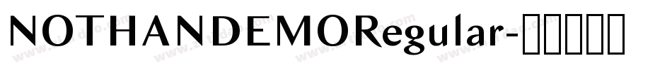 NOTHANDEMORegular字体转换