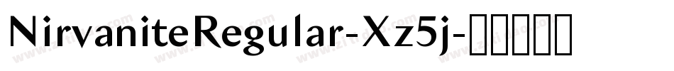 NirvaniteRegular-Xz5j字体转换