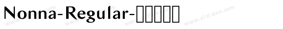 Nonna-Regular字体转换