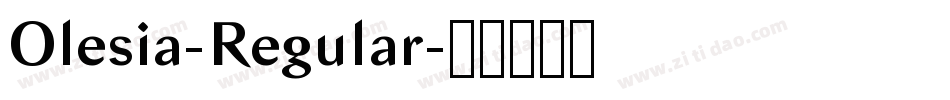 Olesia-Regular字体转换