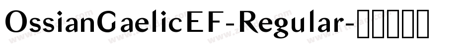 OssianGaelicEF-Regular字体转换