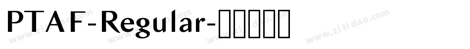 PTAF-Regular字体转换