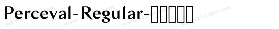 Perceval-Regular字体转换 Perceval-Regular字体转换