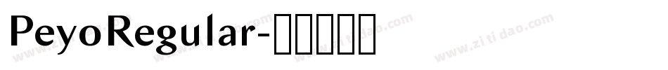 PeyoRegular字体转换