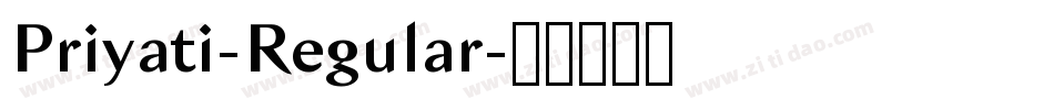 Priyati-Regular字体转换