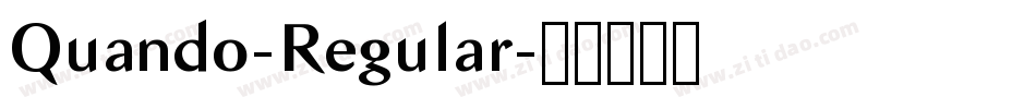 Quando-Regular字体转换