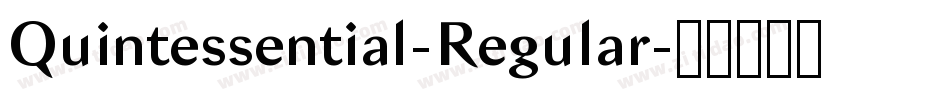 Quintessential-Regular字体转换