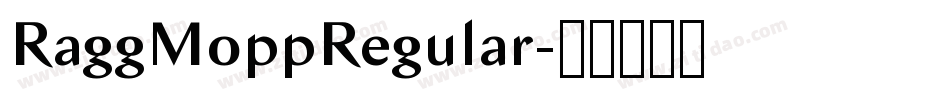 RaggMoppRegular字体转换
