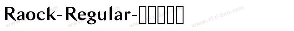 Raock-Regular字体转换