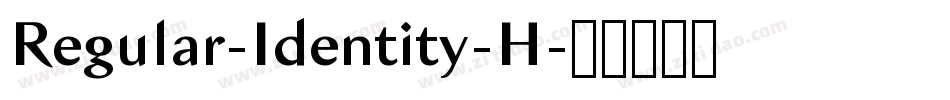 Regular-Identity-H字体转换