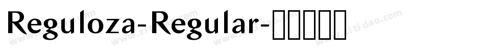 Reguloza-Regular字体转换