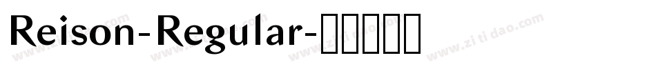 Reison-Regular字体转换