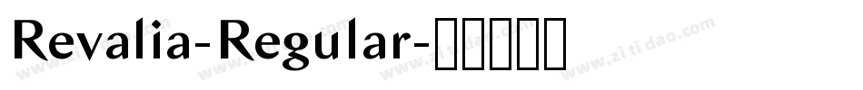 Revalia-Regular字体转换
