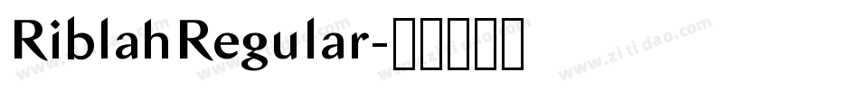 RiblahRegular字体转换