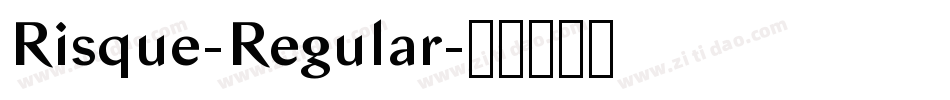 Risque-Regular字体转换