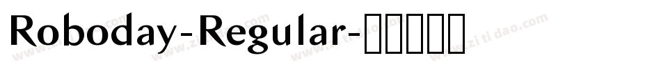 Roboday-Regular字体转换