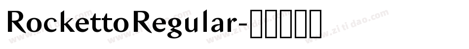 RockettoRegular字体转换