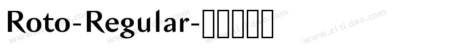Roto-Regular字体转换