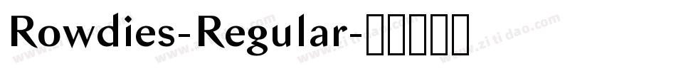 Rowdies-Regular字体转换