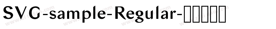 SVG-sample-Regular字体转换