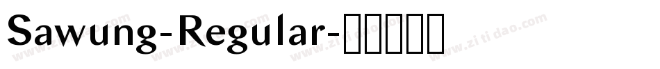 Sawung-Regular字体转换