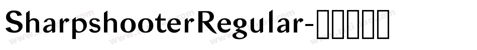 SharpshooterRegular字体转换