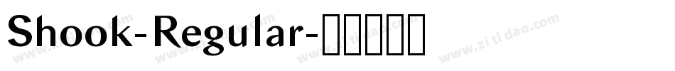 Shook-Regular字体转换