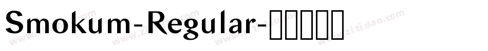 Smokum-Regular字体转换