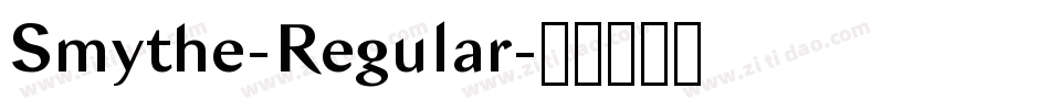 Smythe-Regular字体转换
