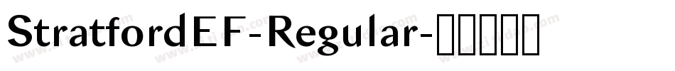StratfordEF-Regular字体转换