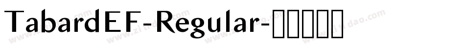 TabardEF-Regular字体转换