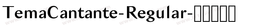 TemaCantante-Regular字体转换