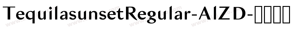 TequilasunsetRegular-AlZD字体转换