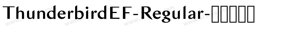 ThunderbirdEF-Regular字体转换