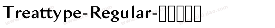 Treattype-Regular字体转换