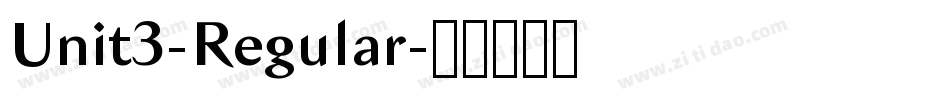 Unit3-Regular字体转换