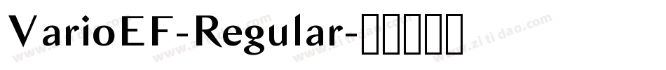 VarioEF-Regular字体转换