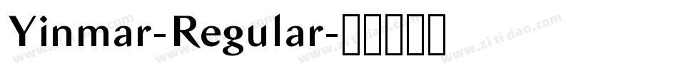 Yinmar-Regular字体转换