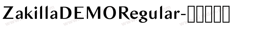 ZakillaDEMORegular字体转换