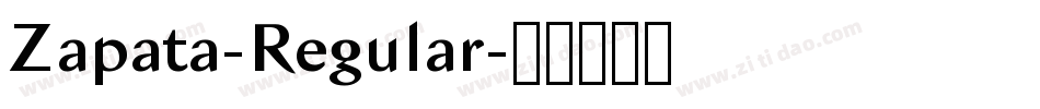 Zapata-Regular字体转换