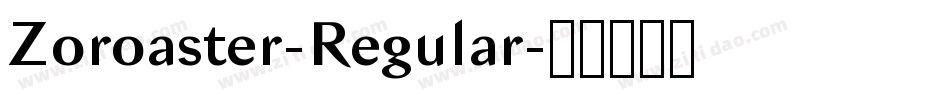 Zoroaster-Regular字体转换