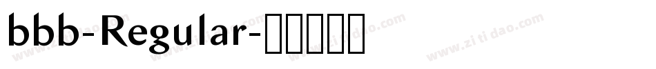 bbb-Regular字体转换
