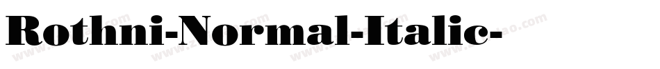 Rothni-Normal-Italic字体转换