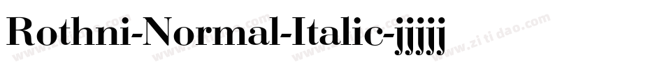 Rothni-Normal-Italic字体转换