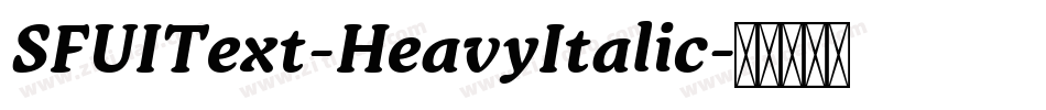 SFUIText-HeavyItalic字体转换