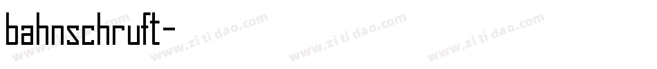bahnschruft字体转换