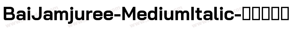 BaiJamjuree-MediumItalic字体转换