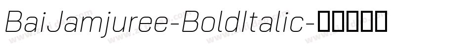 BaiJamjuree-BoldItalic字体转换